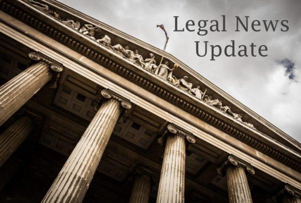 July ’19 Legal News Update