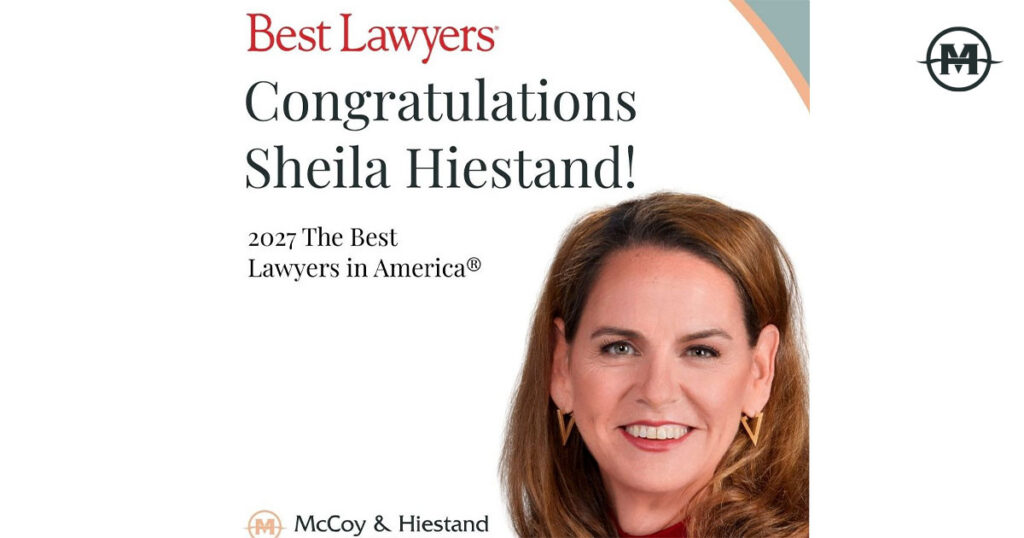 McCoy & Hiestand Celebrates 2027 Best Lawyers Honors